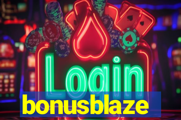 bonusblaze