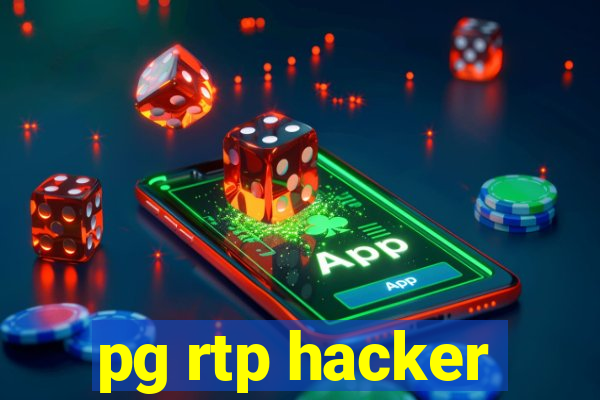 pg rtp hacker