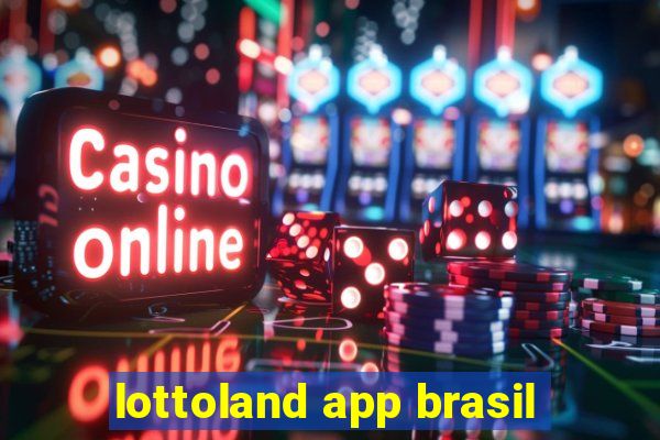 lottoland app brasil