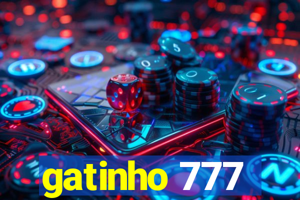 gatinho 777