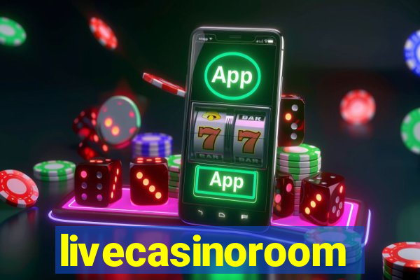 livecasinoroom