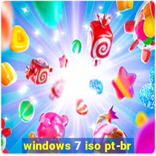 windows 7 iso pt-br