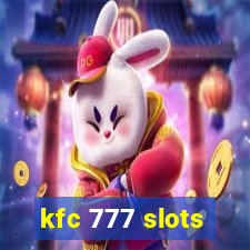 kfc 777 slots