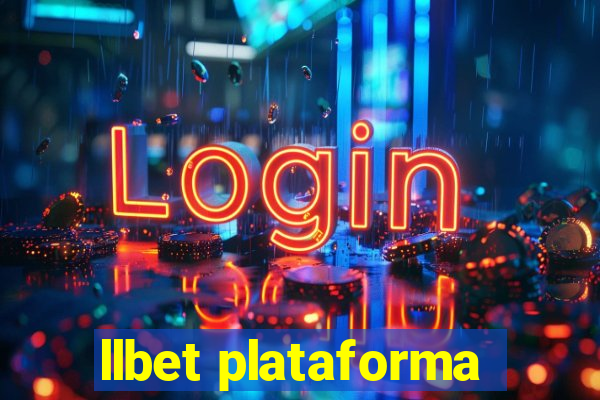 llbet plataforma