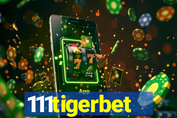 111tigerbet