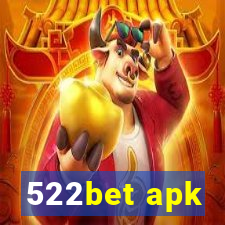 522bet apk