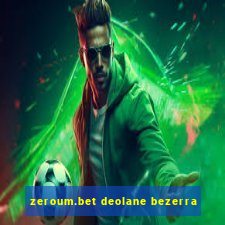 zeroum.bet deolane bezerra