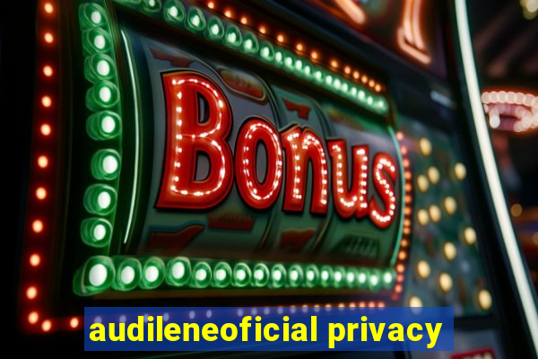 audileneoficial privacy