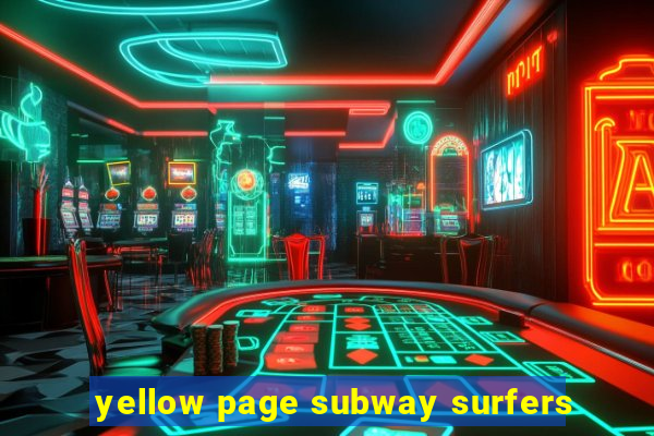 yellow page subway surfers