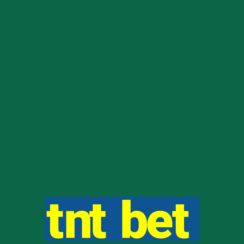 tnt bet