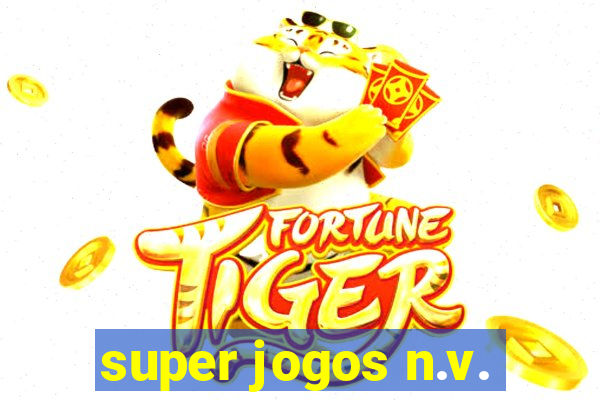 super jogos n.v.