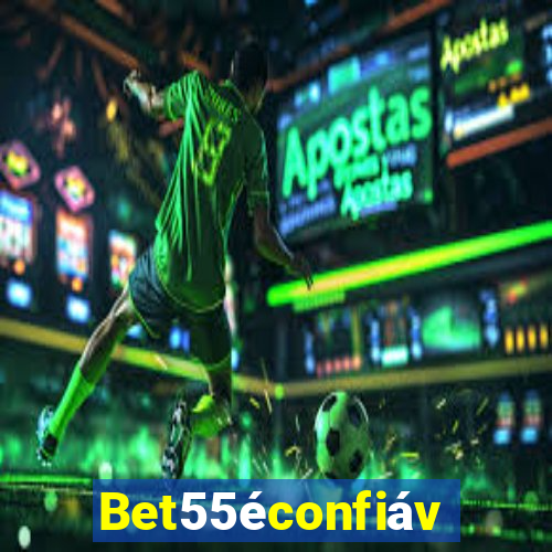 Bet55éconfiável