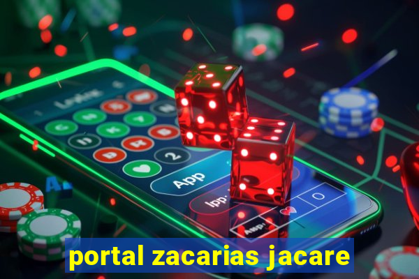 portal zacarias jacare