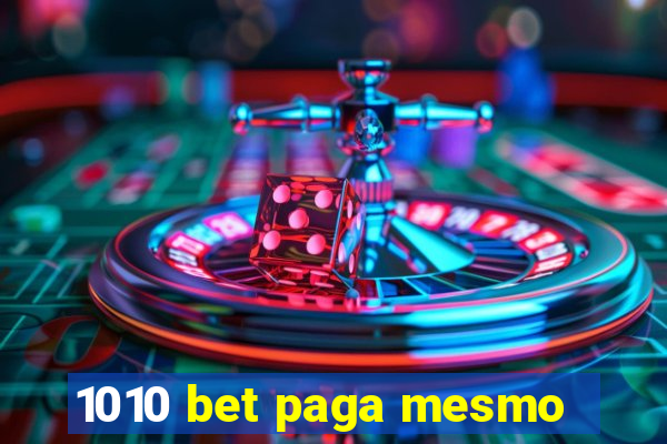 1010 bet paga mesmo