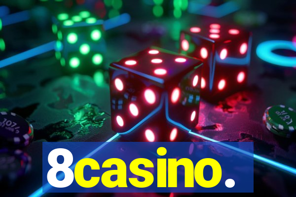 8casino.