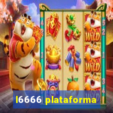 l6666 plataforma