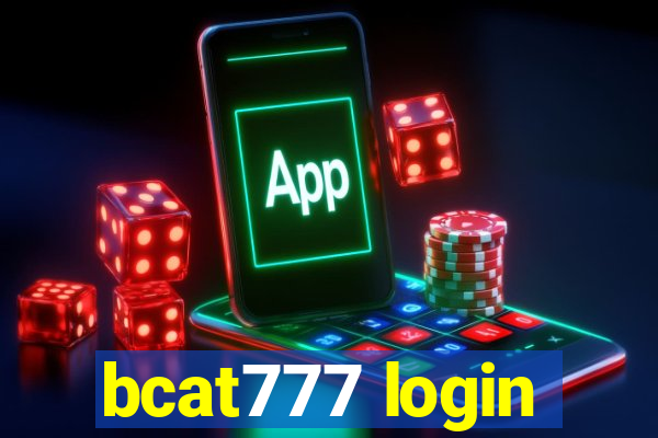 bcat777 login