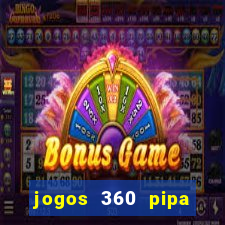 jogos 360 pipa combate 3d