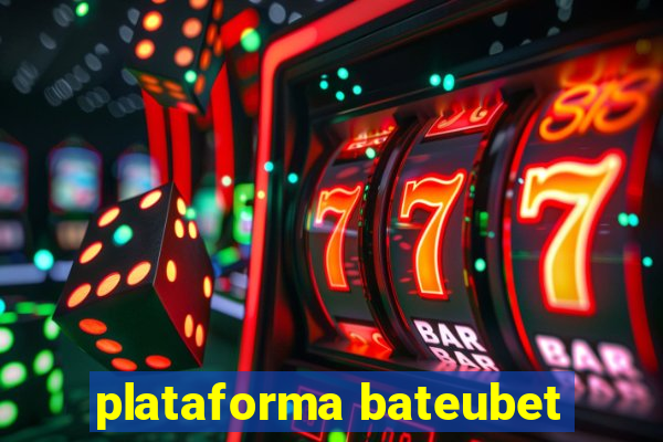 plataforma bateubet