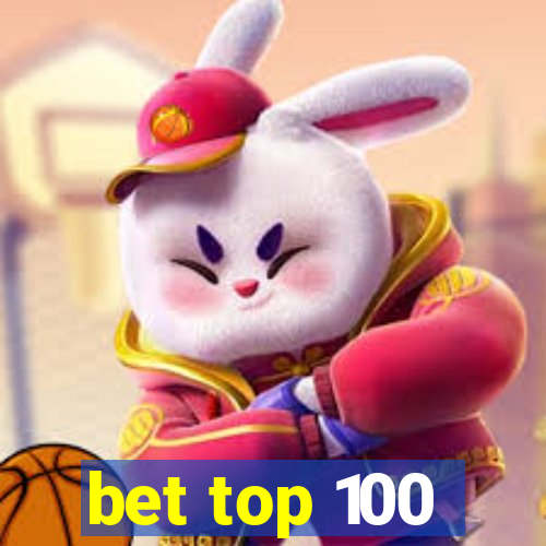 bet top 100