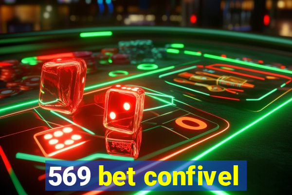 569 bet confivel