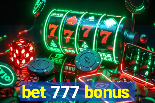 bet 777 bonus