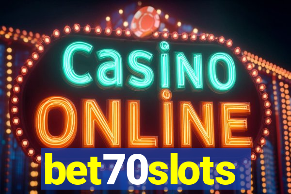 bet70slots