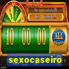 sexocaseiro