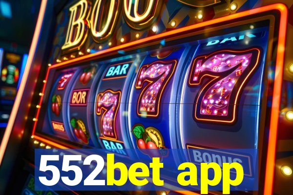 552bet app