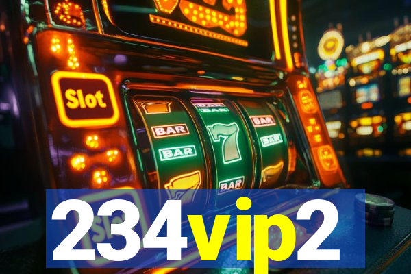 234vip2