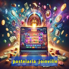 pastelaria joinville zona sul