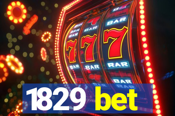 1829 bet