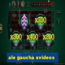 ale gaucha xvideos