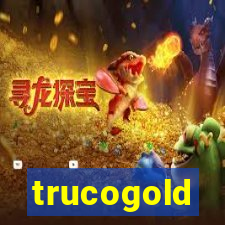 trucogold