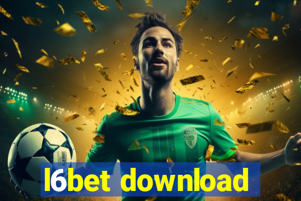 l6bet download