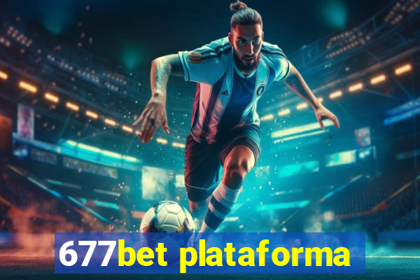 677bet plataforma