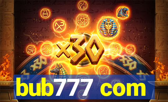 bub777 com