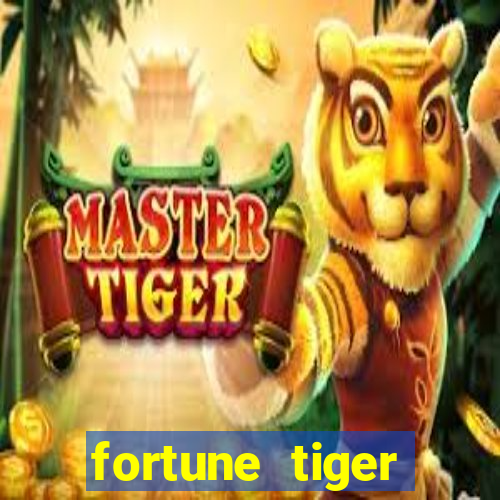 fortune tiger gratis teste