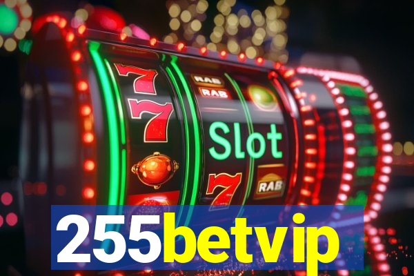 255betvip