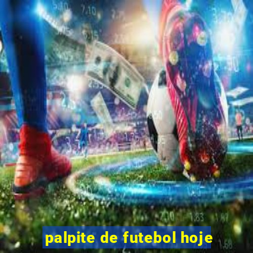 palpite de futebol hoje