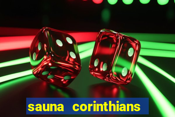 sauna corinthians santo andre