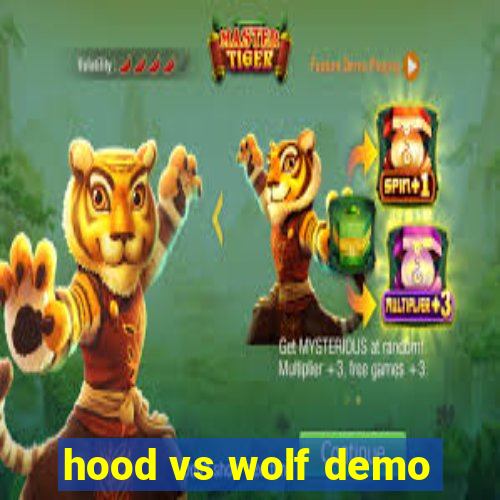 hood vs wolf demo