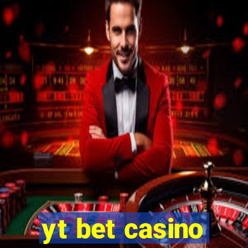 yt bet casino