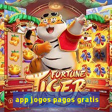 app jogos pagos gratis