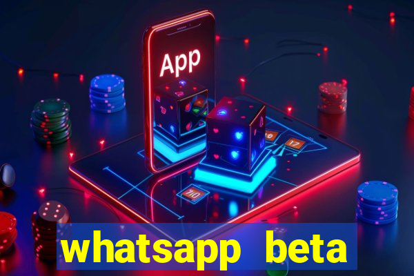 whatsapp beta mirror apk