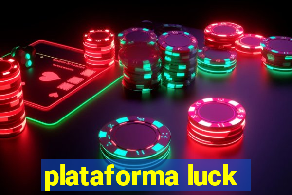 plataforma luck