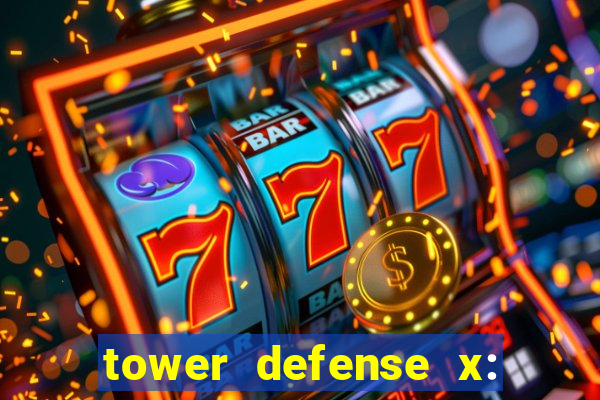 tower defense x: beta codes