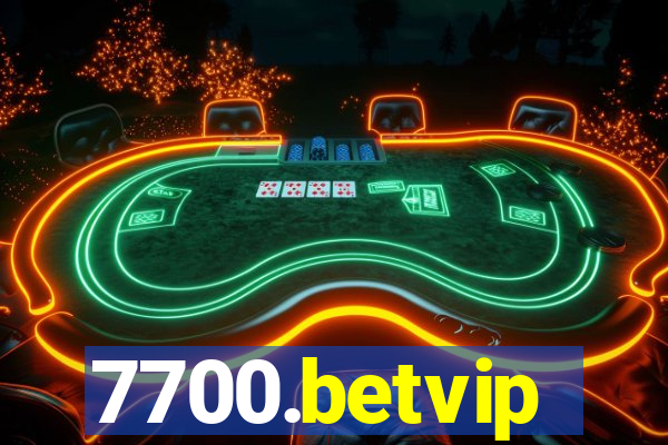 7700.betvip