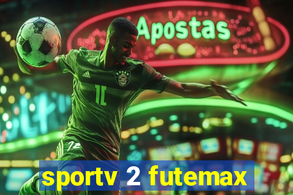 sportv 2 futemax