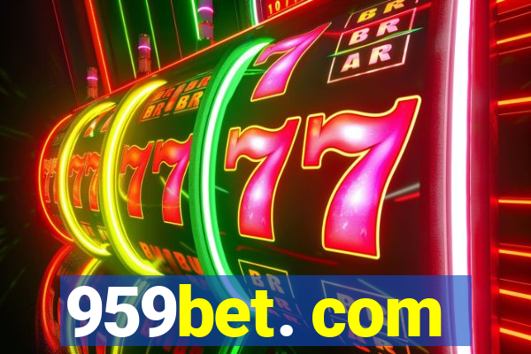 959bet. com